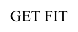 GET FIT trademark
