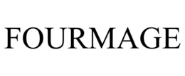 FOURMAGE trademark