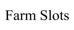 FARM SLOTS trademark