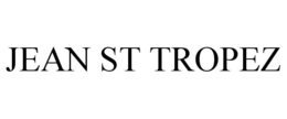 JEAN ST TROPEZ trademark