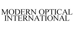 MODERN OPTICAL INTERNATIONAL trademark