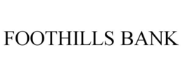 FOOTHILLS BANK trademark