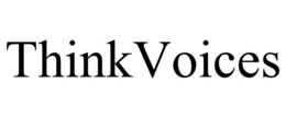 THINKVOICES trademark
