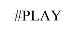 #PLAY trademark