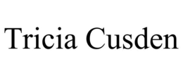 TRICIA CUSDEN trademark