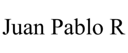 JUAN PABLO R trademark
