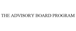 THE ADVISORY BOARD PROGRAM trademark