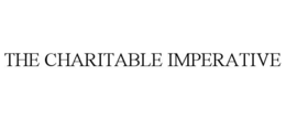 THE CHARITABLE IMPERATIVE trademark