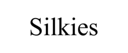SILKIES trademark