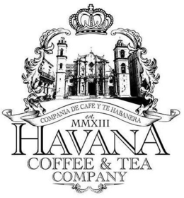 HAVANA COFFEE & TEA COMPANY COMPANIA DECAFE Y TE HABANERA EST. MMXIII trademark