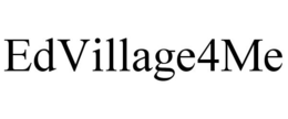EDVILLAGE4ME trademark