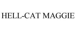 HELL-CAT MAGGIE trademark