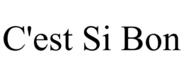 C'EST SI BON trademark