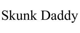 SKUNK DADDY trademark