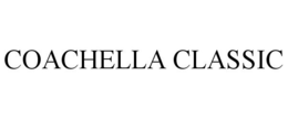 COACHELLA CLASSIC trademark