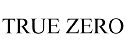TRUE ZERO trademark