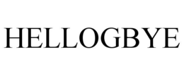 HELLOGBYE trademark