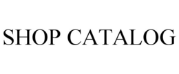 SHOP CATALOG trademark