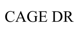 CAGE DR trademark