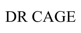 DR CAGE trademark