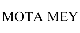 MOTA MEY trademark