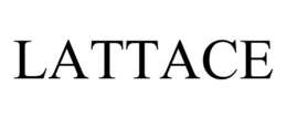 LATTACE trademark