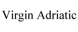 VIRGIN ADRIATIC trademark