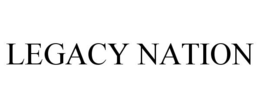 LEGACY NATION trademark