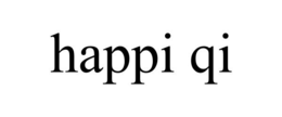 HAPPI QI trademark