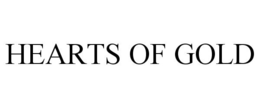 HEARTS OF GOLD trademark