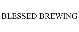 BLESSED BREWING trademark