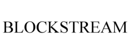 BLOCKSTREAM trademark
