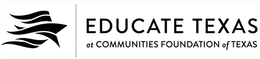 EDUCATE TEXAS AT COMMUNITIES FOUNDATION OF TEXAS trademark