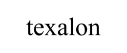 TEXALON trademark