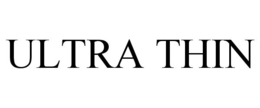 ULTRA THIN trademark