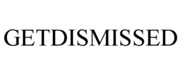 GETDISMISSED trademark