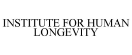 INSTITUTE FOR HUMAN LONGEVITY trademark