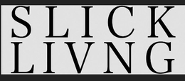 SLICK LIVING trademark