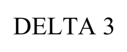 DELTA 3 trademark
