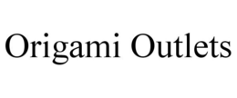 ORIGAMI OUTLETS trademark