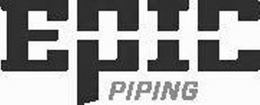 EPIC PIPING trademark