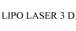 LIPO LASER 3 D trademark