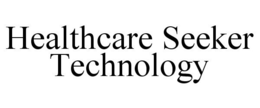HEALTHCARE SEEKER TECHNOLOGY trademark