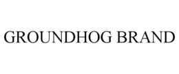 GROUNDHOG BRAND trademark