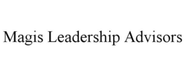 MAGIS LEADERSHIP ADVISORS trademark