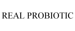 REAL PROBIOTIC trademark
