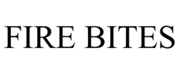 FIRE BITES trademark