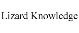 LIZARD KNOWLEDGE trademark