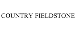 COUNTRY FIELDSTONE trademark