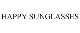 HAPPY SUNGLASSES trademark